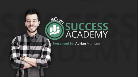 Adrian Morrison – eCom Success Academy